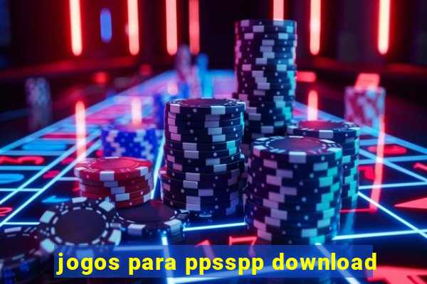 jogos para ppsspp download